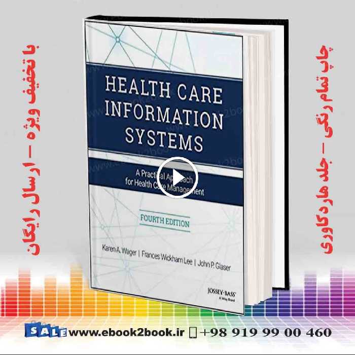 Health Care Information Systems 4th Edition