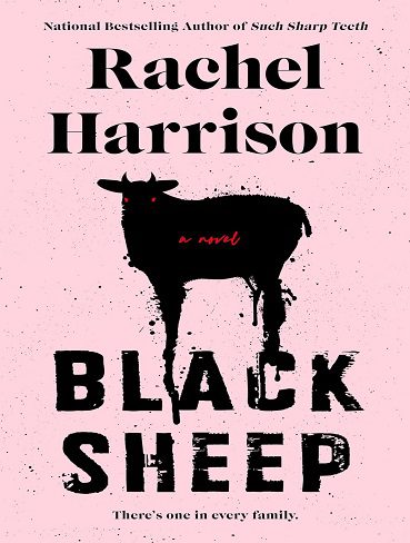 کتاب Black Sheep: There’s One in Every Family گوسفند سیاه: در هر خانواده یکی وجود دارد (زبان اصلی)