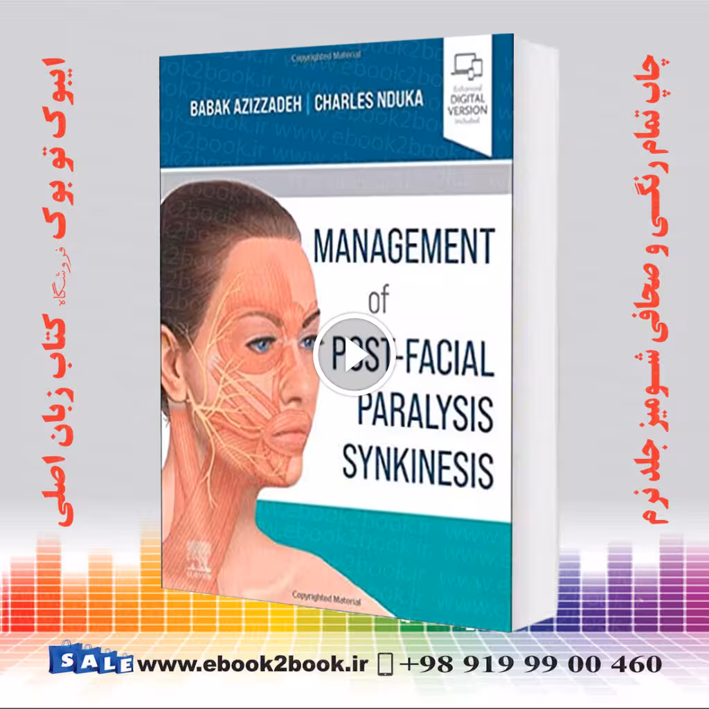 Management of Post-Facial Paralysis Synkinesis