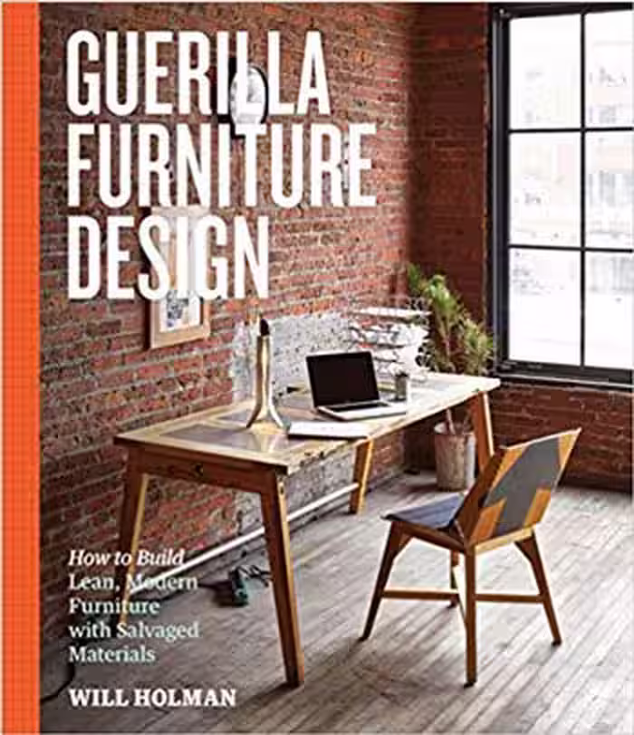 󾕇 دانلود کتاب Guerilla Furniture Design - دانلود کتاب های دانشگاهی
