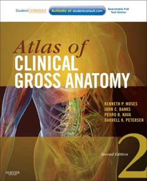 [PDF] دانلود کتاب Atlas Of Clinical Gross Anatomy, 2nd ed, 2013