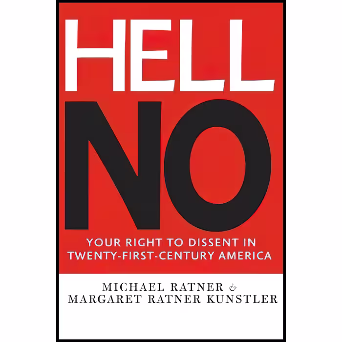 کتاب Hell No اثر Michael Ratner and Margaret Ratner Kunstler انتشارات The New Press