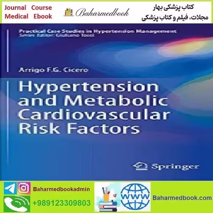 Hypertension and Metabolic Cardiovascular Risk Factors TRUE