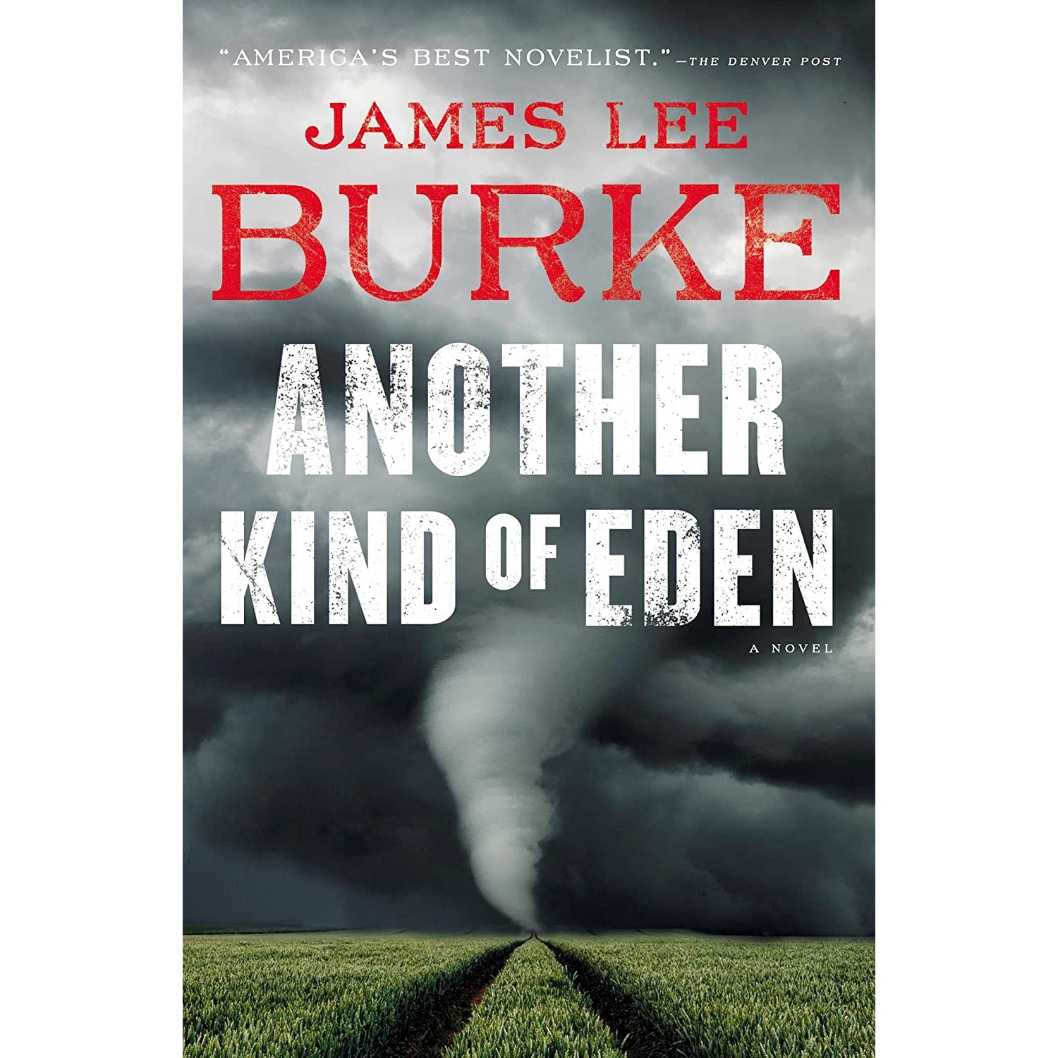 کتاب Another Kind of Eden اثر James Lee Burke انتشارات Simon & Schuster