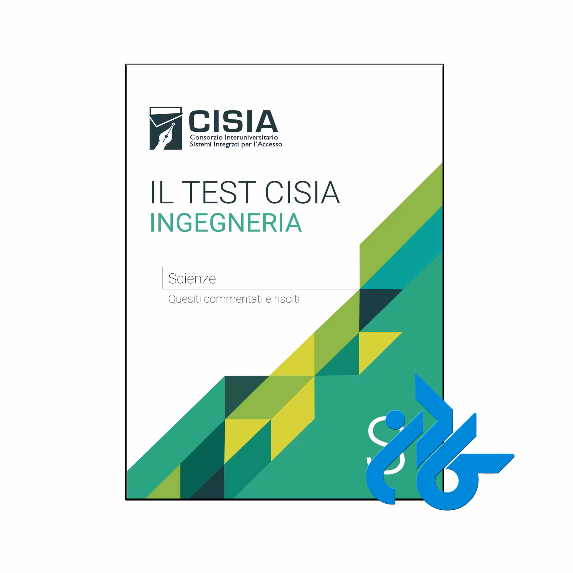 کتاب Il test Cisia ingegneria Scienze Quesiti commentati e risolti