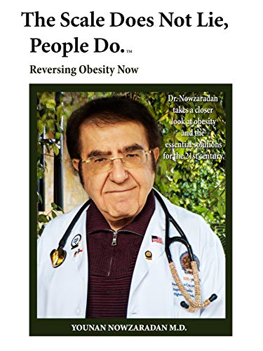 خرید و دانلود نسخه کامل کتاب The Scale Does Not Lie, People Do.: Reversing obesity now.- pdf