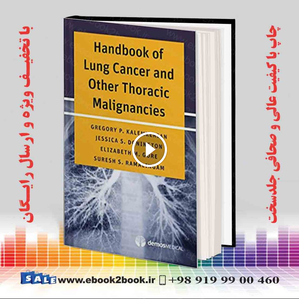 Handbook of Lung Cancer and Other Thoracic Malignancies
