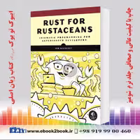 Rust for Rustaceans: Idiomatic Programming for Experienced Developers