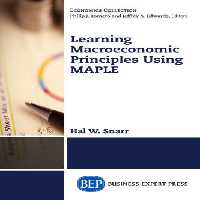خرید و دانلود نسخه کامل کتاب Learning Macroeconomic Principles Using MAPLE
