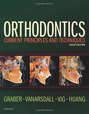 [PDF] دانلود کتاب Orthodontics - Current Principles And Techniques, 6th ed, 2016