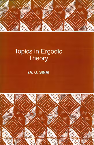 خرید و دانلود نسخه کامل کتاب Topics in Ergodic Theory.