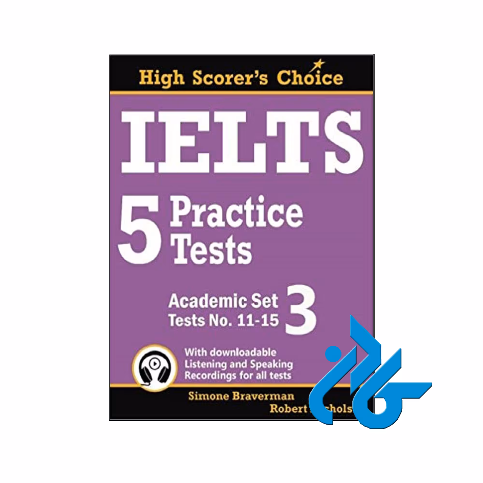 خرید کتاب IELTS 5 Practice Tests Academic Set 3 Tests No 11-15 | فروشگاه کادن
