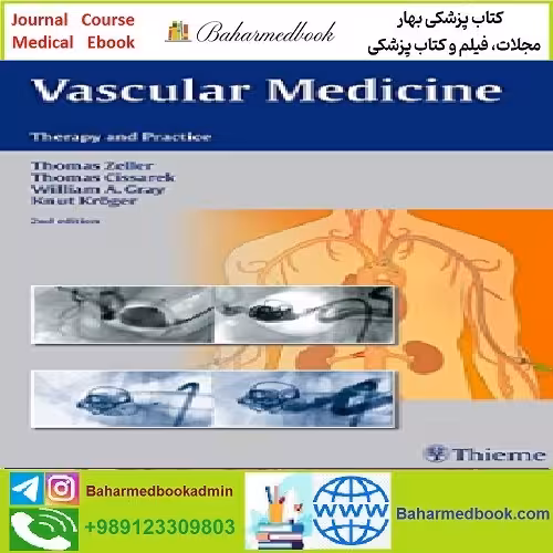 Vascular Medicine Therapy and Practice TRUE PDF price 1€ - کتاب پزشکی بهار