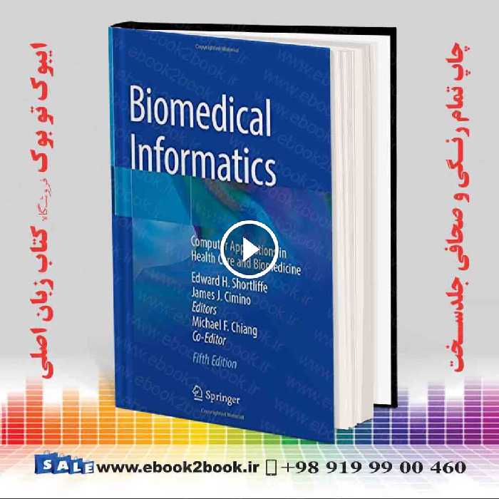 Biomedical Informatics 5th Edition