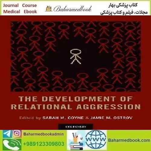 The Development of Relational Aggression 2018