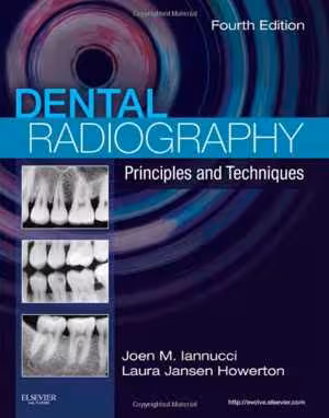[PDF] دانلود کتاب Dental Radiography - Principles And Techniques, 4E, 4th ed, 2011