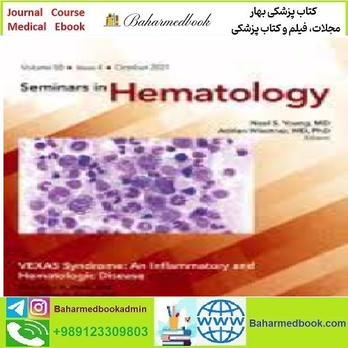 Seminars in Hematology Volume 58 Issue 1 to 4 2021 TRUE PDF