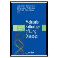 کتاب Molecular Pathology of Lung Diseases, Volume 1 اثر جمعی از نویسندگان انتشارات مؤلفین طلایی