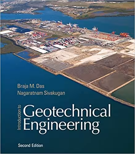 󾕇 دانلود کتاب Introduction To Geotechnical Engineering, 2nd ed, 2016 - دانلود کتاب های دانشگاهی