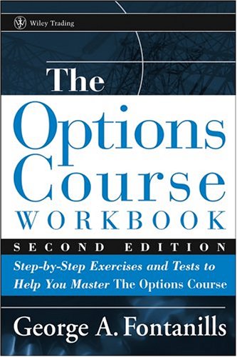 خرید و دانلود نسخه کامل کتاب The Options Course Workbook: Step-by-Step Exercises and Tests to Help You Master the Options Course - PDF