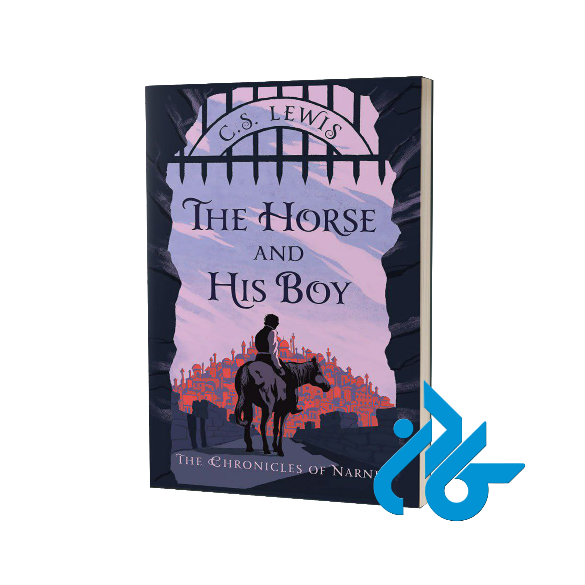 کتاب The horse and his boy Chronicles of Narnia Book 3