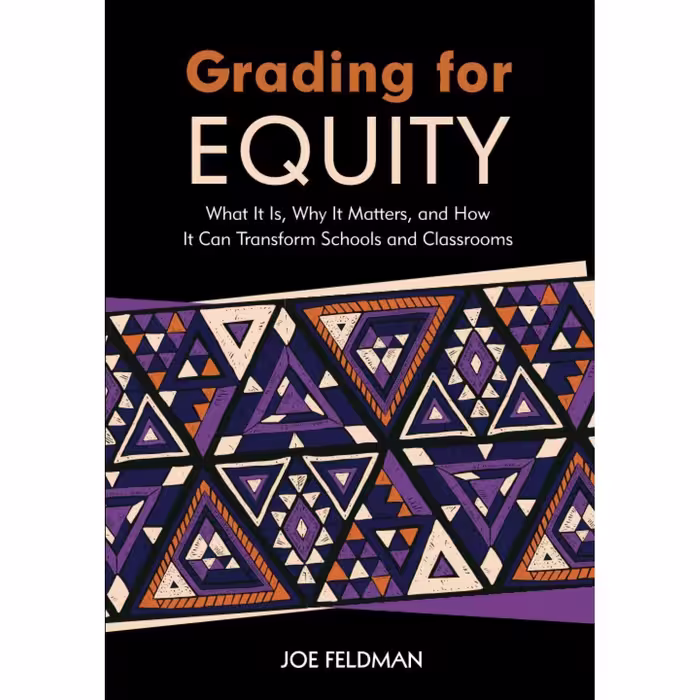 کتاب Grading for Equity اثر Joe Feldman انتشارات Corwin
