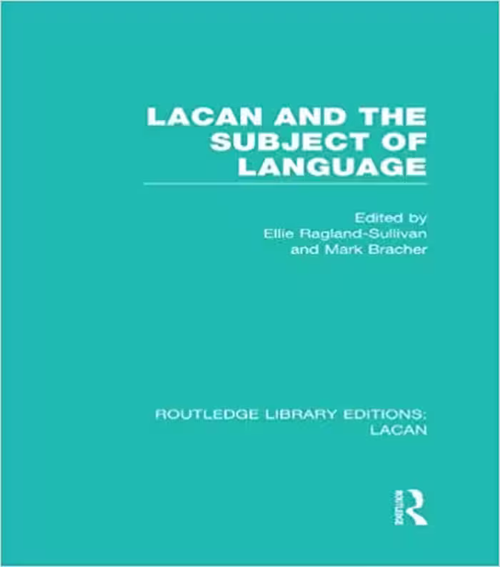 خرید و دانلود نسخه کامل کتاب Lacan and the Subject of Language - Pdf