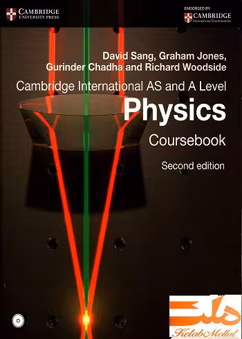 Cambridge International AS and A Level Physics Coursebook (سیاه و سفید )