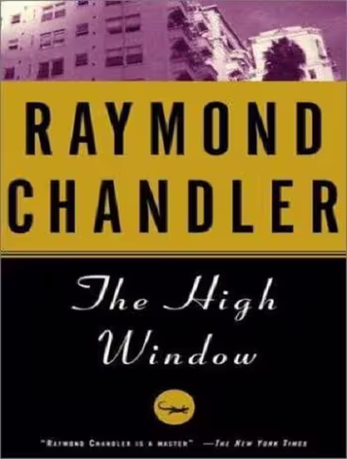 The High Window (Philip Marlowe series Book 3) پنجره بالا (بدون حذفیات)