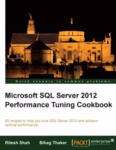 خرید و دانلود نسخه کامل کتاب Microsoft SQL Server 2012 Performance Tuning Cookbook