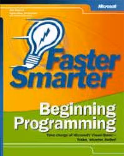 خرید و دانلود نسخه کامل کتاب Faster Smarter Beginning Programming