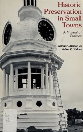 [PDF] دانلود کتاب Historic Preservation In Small Towns - A Manual Of Practice, 1980