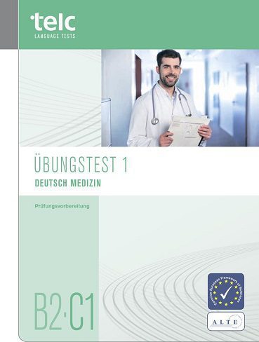 Telc Ubungstest Deutsch Medizine B2-C1