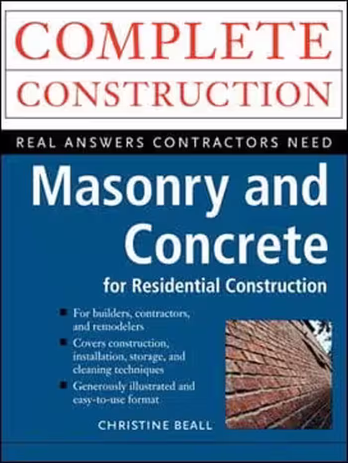 󾕇 Beall C., Masonry and Concrete for Residental Construction, 2000 - دانلود کتاب های دانشگاهی