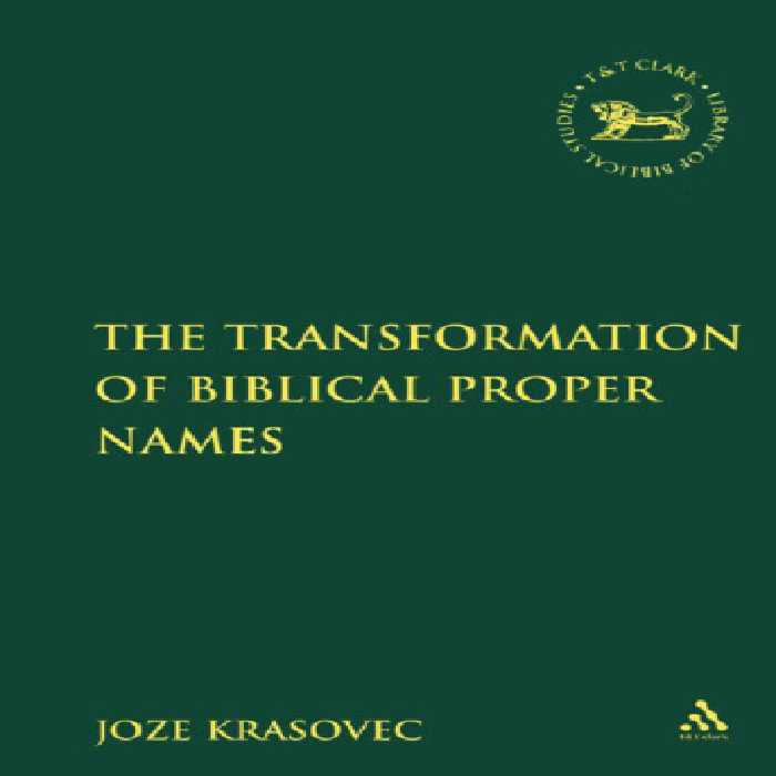 خرید و دانلود نسخه کامل کتاب The Transformation of Biblical Proper Names