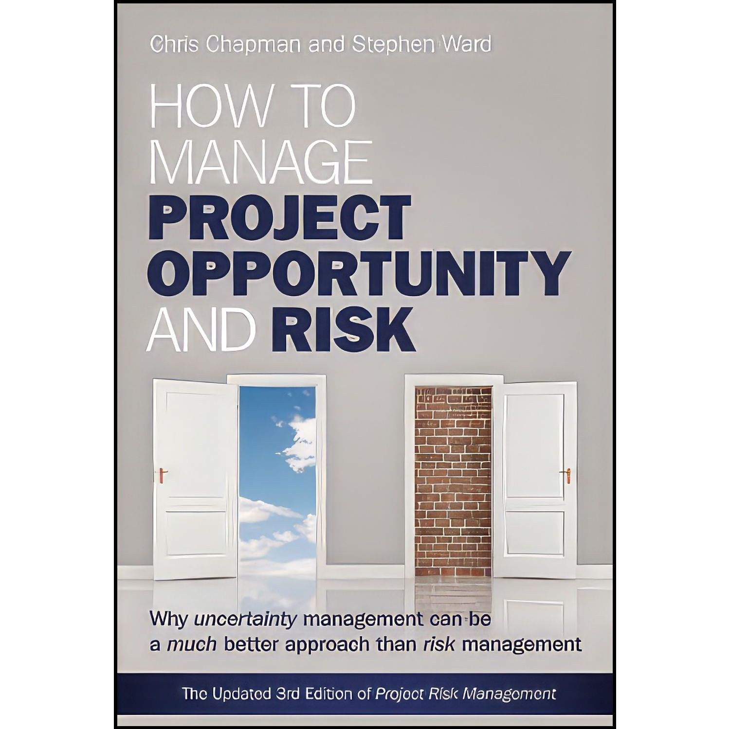 کتاب زبان اصلی How to Manage Project Opportunity and Risk