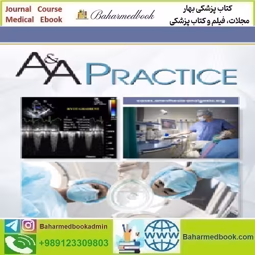 A&amp;A Practice 2018 Full Archives TRUE PDF at 15€ - کتاب پزشکی بهار