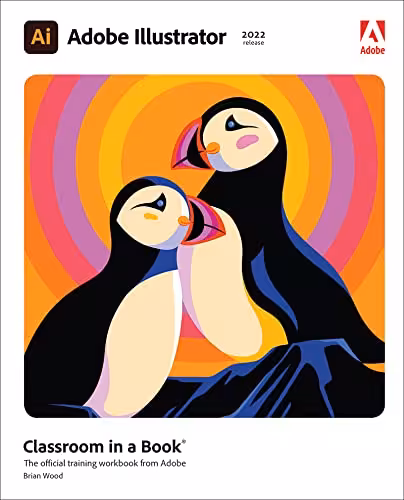 خرید و دانلود نسخه کامل کتاب Adobe Illustrator Classroom in a Book (2022 release)