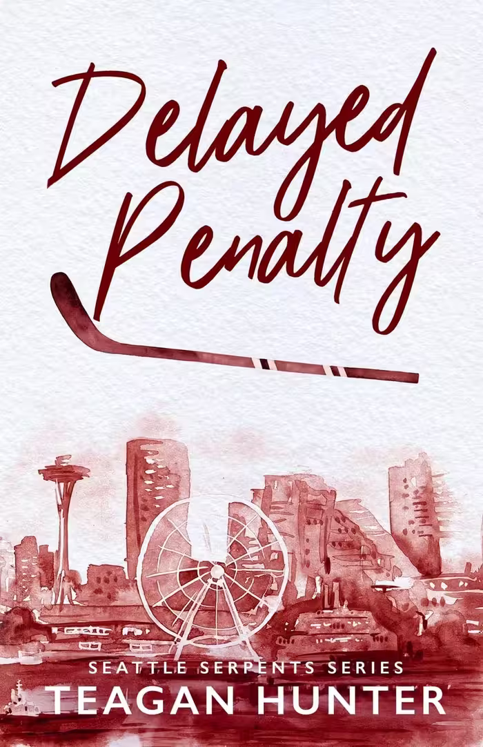 Delayed Penalty (Seattle Serpents Book 3)