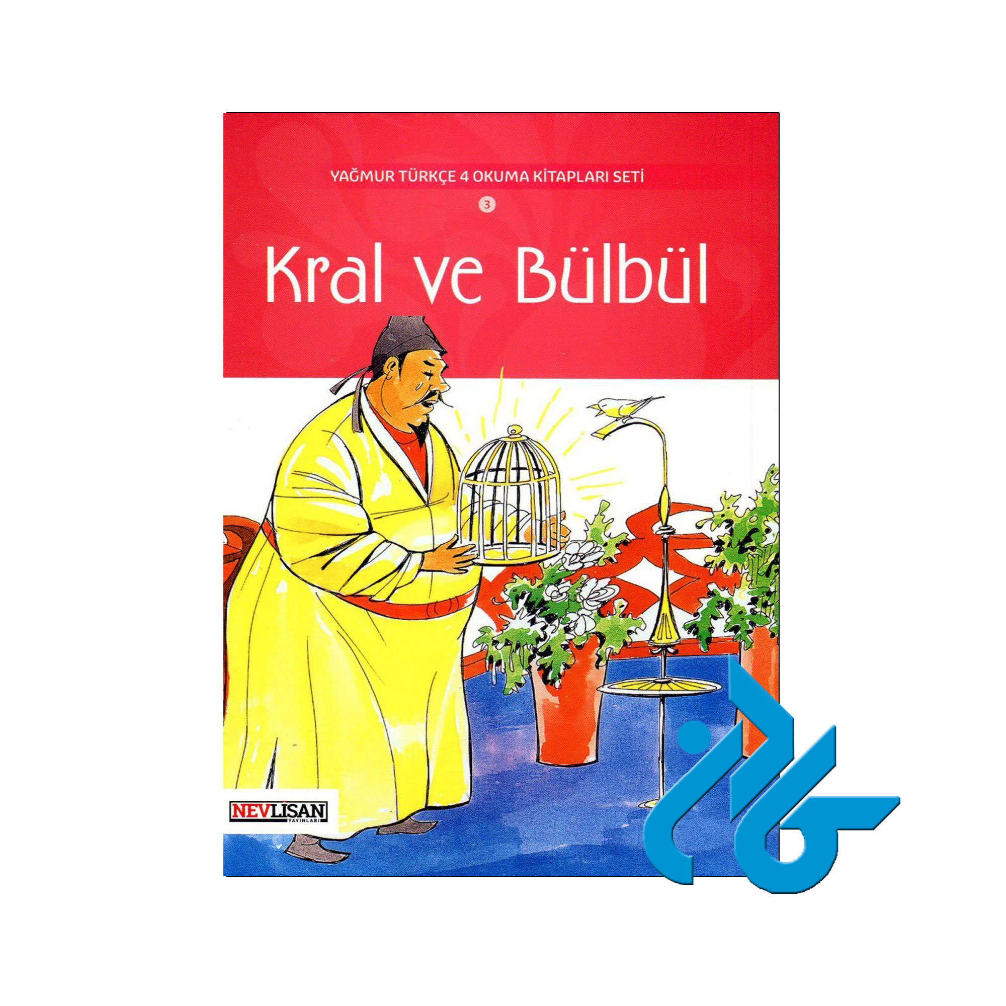 Kral Ve Bulbul - خرید کتاب ترکی استانبولی تا 50% تخفیف - فروشگاه کادن