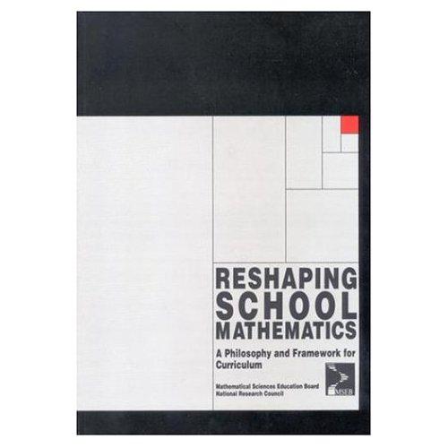 خرید و دانلود نسخه کامل کتاب Reshaping School Mathematics: A Philosophy and Framework for Curriculum