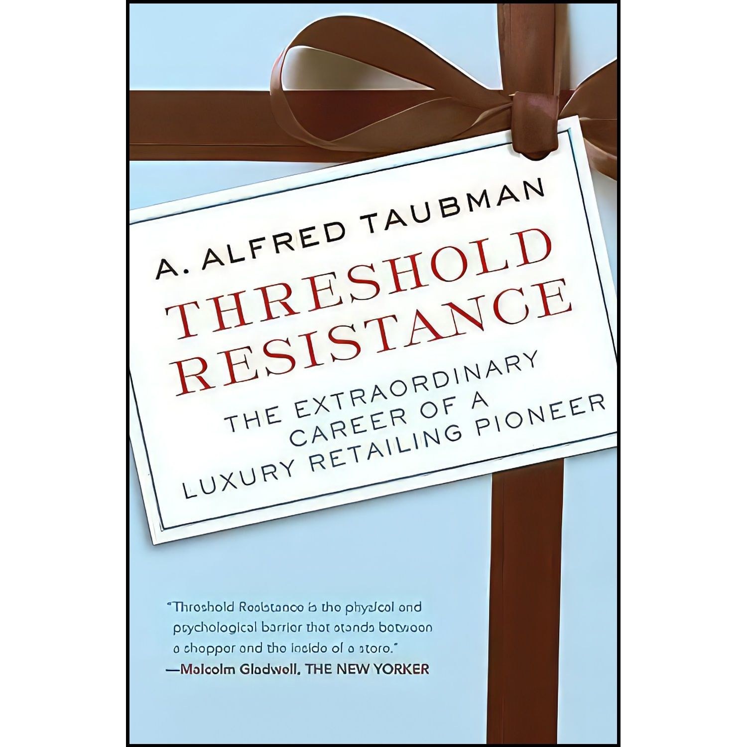 کتاب زبان اصلی Threshold Resistance اثر A Alfred Taubman