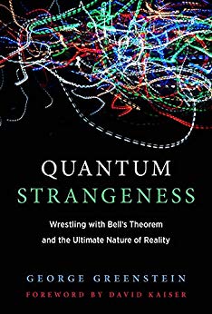 خرید و دانلود نسخه کامل کتاب Quantum Strangeness: Wrestling with Bell&#039;s Theorem and the Ultimate Nature of Reality (The MIT Press)