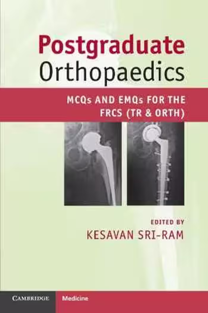 [PDF] دانلود کتاب Postgraduate Orthopaedics - Mcqs And Emqs For The Frcs, 2012