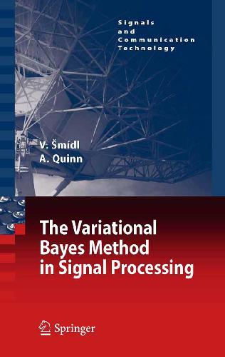خرید و دانلود نسخه کامل کتاب The Variational Bayes Method in Signal Processing