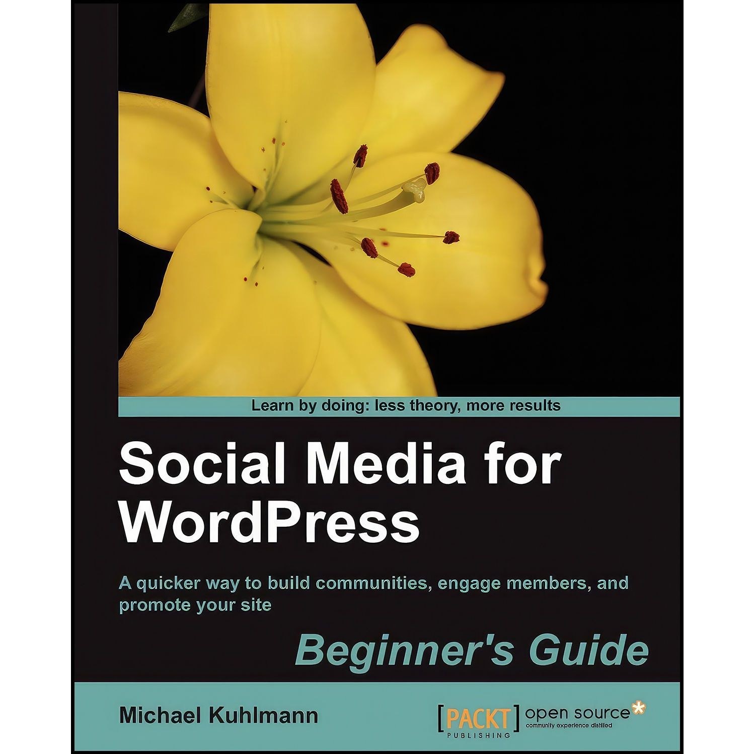 کتاب زبان اصلی Social Media for WordPress اثر Michael Kuhlmann