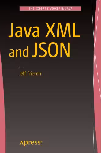 خرید و دانلود نسخه کامل کتاب Java XML and JSON