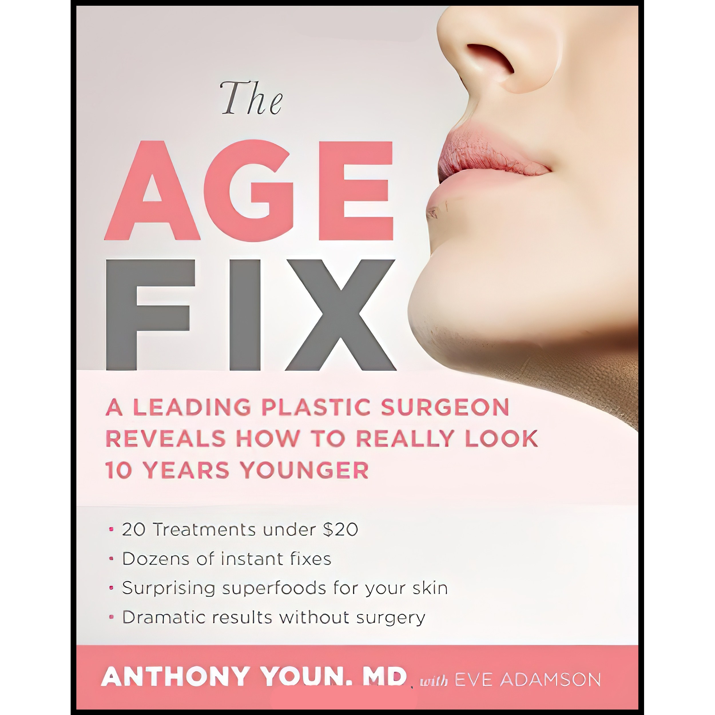 کتاب زبان اصلی The Age Fix اثر Anthony Youn MD and Eve Adamson
