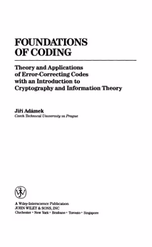 خرید و دانلود نسخه کامل کتاب Foundations of coding: theory and applications of error-correcting codes