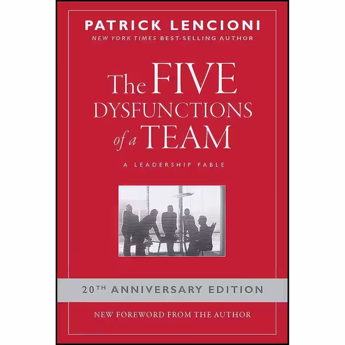 کتاب زبان اصلی The Five Dysfunctions of a Team اثر Patrick M Lencioni